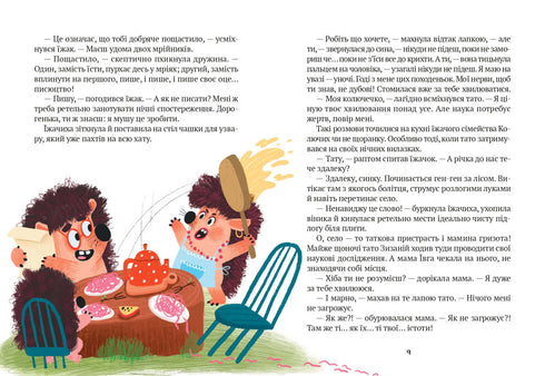 "Ty!" - powiedział jeż